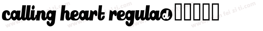 Calling Heart Regula字体转换